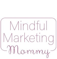 Photo of Mindful Marketing Mommy