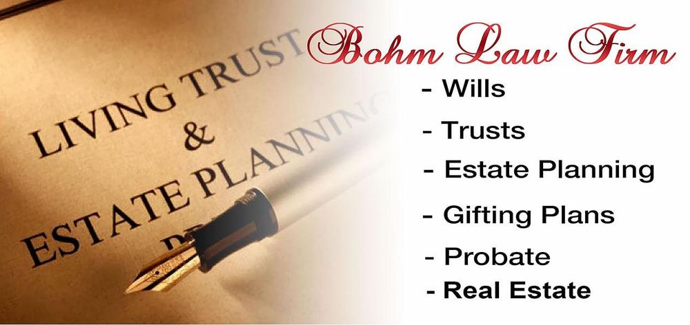 Photo of Bohm Law Firm Drafts Wills, Trusts, And Asset Protection Plans