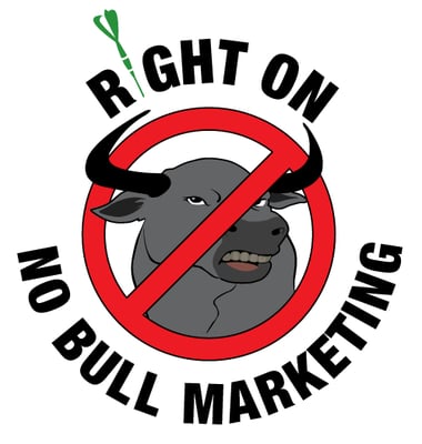 Photo of Right On - No Bull Marketing