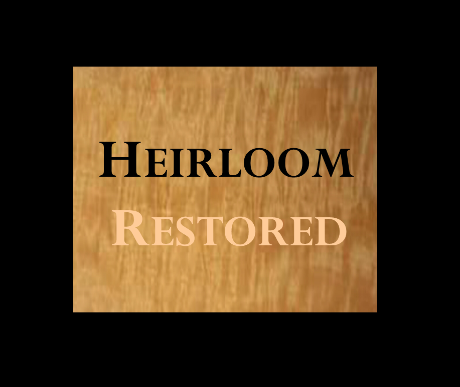 Photo of Heirloom Restored