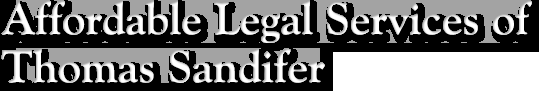Photo of Affordable Legal Services of Thomas Sandifer