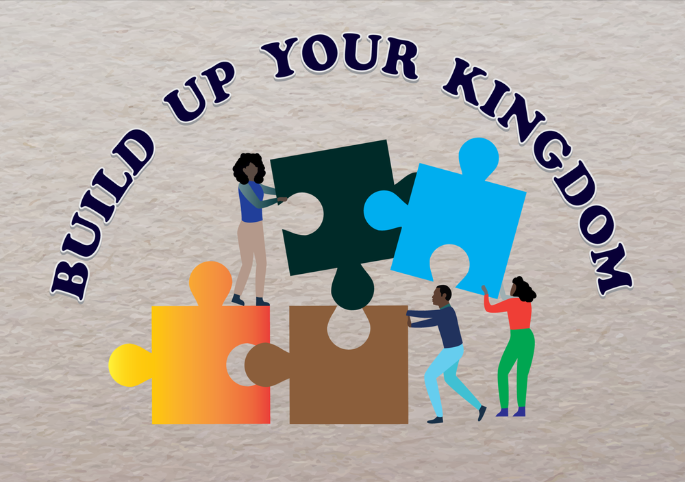 Photo of Build Up Your Kingdom