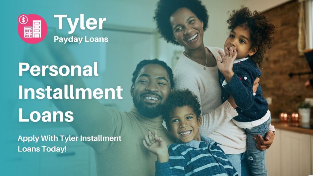 Photo of Tyler Installment Loans