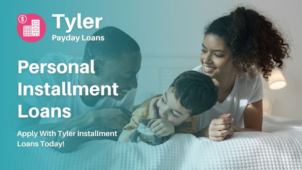 Photo of Tyler Installment Loans