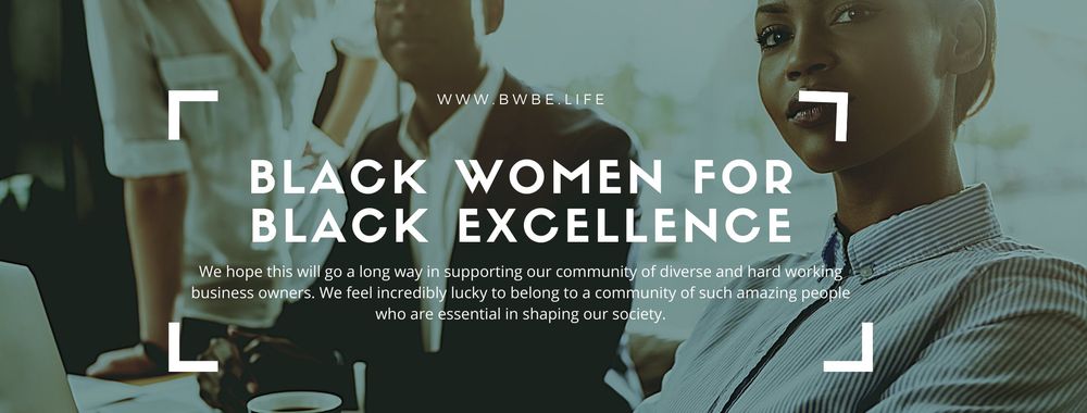 Photo of Black Women For Black Excellence