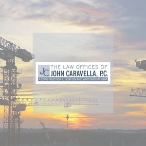 Photo of The Law Offices of John Caravella Dedicated And Experienced Construction Law Attorney