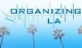 Photo of OrganizingLA