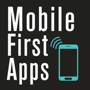 Photo of Mobile First Apps