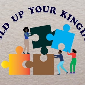 Photo of Build Up Your Kingdom