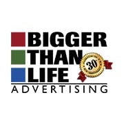 Photo of Bigger Than Life Advertising