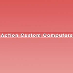 Photo of Action Custom Computers