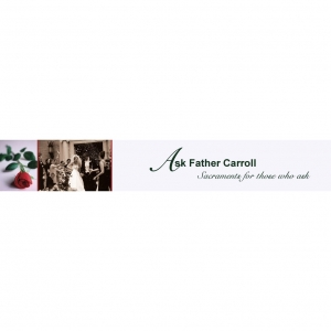 Photo of Ask Father Carroll