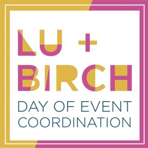 Photo of Lu + Birch, Day-of Event Coordination