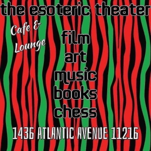 Brooklyn The Esoteric Theater