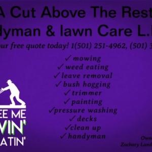 Photo of A Cut Above The Rest handyman & Lawn Care Services